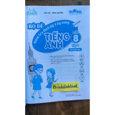 Sách - GLOBAL SUCCESS - Bộ đề kiểm tra định kỳ 4 kỹ năng tiếng anh lớp 8 tập 1 (có đáp án)
