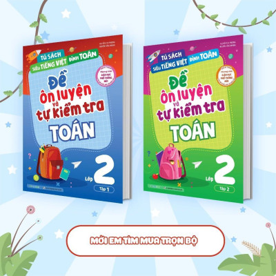 Sách - Đề Ôn Luyện Và Tự Kiểm Tra Toán Lớp 2 - Tập 1 - Megabook