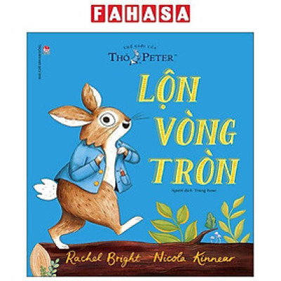 Sách - Thế Giới Của Thỏ Peter - Lộn Vòng Tròn