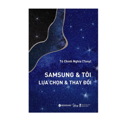 Combo Sách : SamSung & Tôi - Lựa Chọn & Thay Đổi + Vượt Qua Bản Ngã - Chiến Thắng Kẻ Thù Lớn Nhất Của Bạn