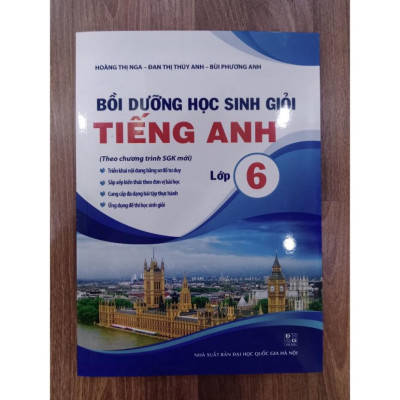 Sách - Bồi dưỡng học sinh giỏi tiếng anh lớp 6 ( theo chương trình SGK mới )