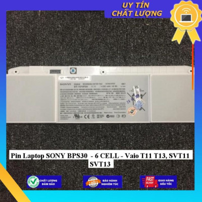 Pin dùng cho Laptop SONY BPS30  Vaio T11 T13 SVT11 SVT13 - Hàng Nhập Khẩu New Seal