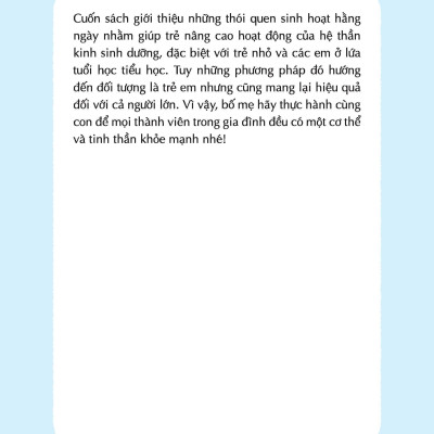 Dành Cho Con Những Điều Tốt Đẹp Nhất - 62 Thói Quen Tốt Giúp Trẻ Có Hệ Thần Kinh Sinh Dưỡng Khỏe Mạnh