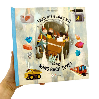 Thám Hiểm Lòng Đất Cùng Nàng Bạch Tuyết (Discovering The Underground With Snow White)