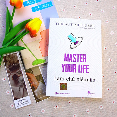Master your life - Làm chủ niềm tin