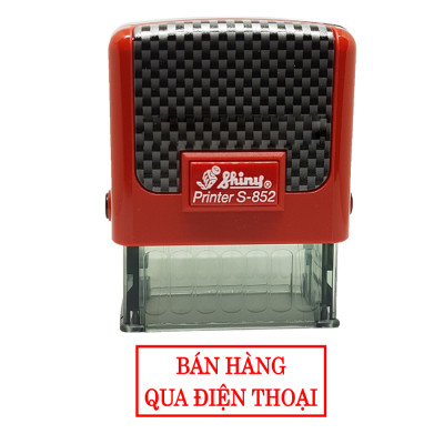Con dấu Bán Hàng Qua Điện Thoại thương hiệu Shiny S852
