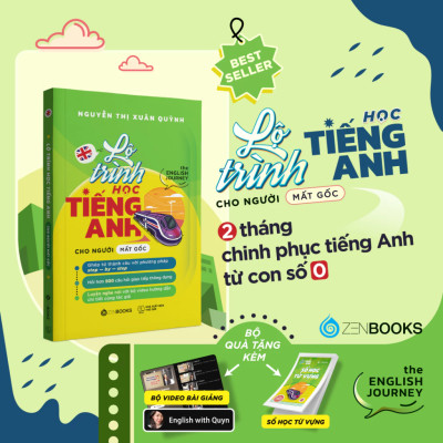 Sách - Lộ Trình Học Tiếng Anh Cho Người Mất Gốc (The English Journey) - Nguyễn Thị Xuân Quỳnh - Zenbooks