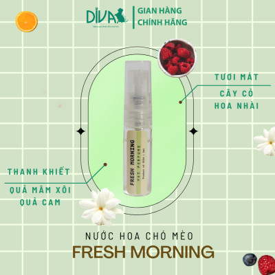 NƯỚC HOA CAO CẤP CHO THÚ CƯNG DIVA - FRESH MORNING 3 ML