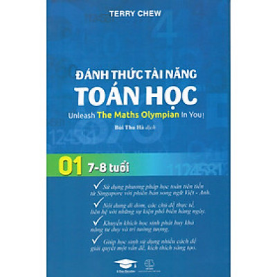 TOÁN HỌC SINGAPORE - ĐÁNH THỨC TÀI NĂNG TOÁN HỌC – QUYỂN 01