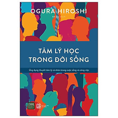 Sách - Tâm Lý Học Trong Đời Sống  - Ogura Hiroshi - 1980 Books