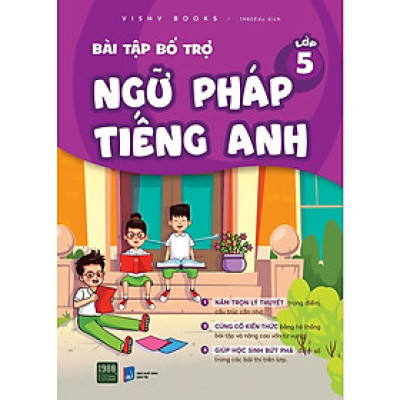 Sách Bài tập bổ trợ ngữ pháp Tiếng Anh lớp 5 - BẢN QUYỀN