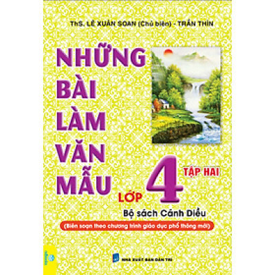 Sách - Những Bài Làm Văn Mẫu Lớp 4 - Biên soạn theo chương trình GDPT mới - Cánh Diều - ndbooks