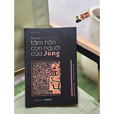 BẢN ĐỒ TÂM HỒN CON NGƯỜI CỦA JUNG - Khám Phá Thế Giới Nội Tâm Qua Lăng Kính Của C.G. Jung – Murray Stein – Alphabooks – NXB Tri Thức