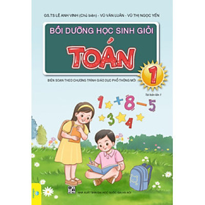 Sách - Bồi Dưỡng Học Sinh Giỏi Toán Lớp 1 - Biên soạn theo chương trình GDPT mới - ndbooks