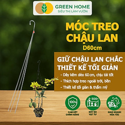 10 Móc Treo Chậu Lan Greenhome, D60Cm, Thiết Kế Tối Giản, Thẩm Mỹ, Treo Lan, Chậu Hoa, Dễ Sử Dụng