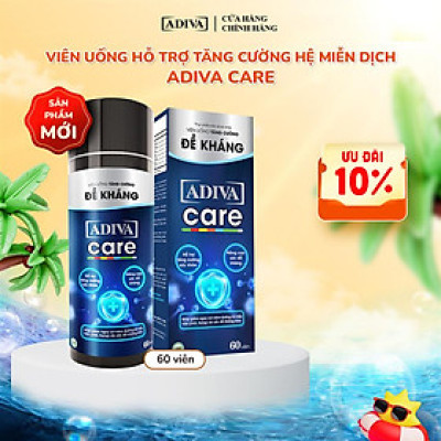 [SẢN PHẨM MỚI] Viên Uống Tăng Cường  Đề Kháng ADIVA Care – Hỗ Trơ Tăng Cường Hệ Miễn Dịch Tốt Cho Sức Khỏe