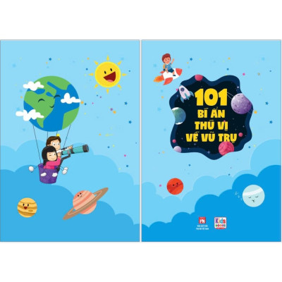 Sách Bách Khoa - 101 Bí Ẩn Thú Vị - Vũ Trụ (VT)
