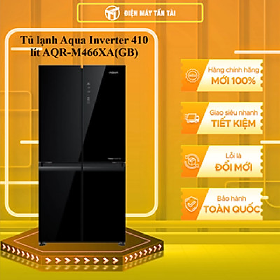 Tủ lạnh Aqua Inverter 410 lít AQR-M466XA(GB) - HÀNG CHÍNH HÃNG - CHỈ GIAO HCM