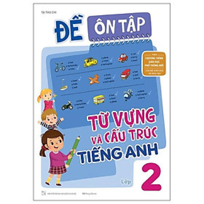 Đề Ôn Tập Từ Vựng Và Cấu Trúc Tiếng Anh Lớp 2