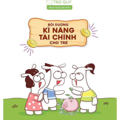 Sách - Bồi Dưỡng Kĩ Năng Tài Chính Cho Trẻ