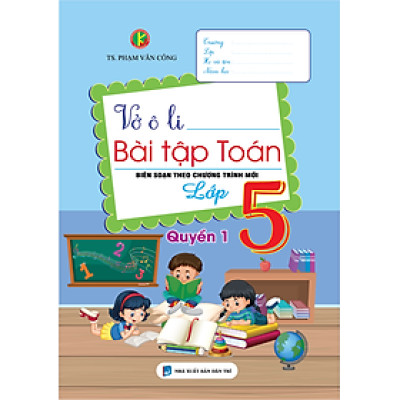 Sách - Vở Ô Li Bài Tập Toán 5 (Biên Soạn Theo Chương trình Kết nối tri thức với cuộc sống)