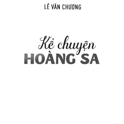 Kể Chuyện Hoàng Sa