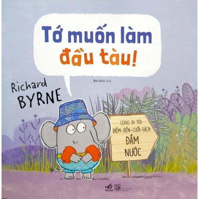 Tớ Muốn Làm Đầu Tàu