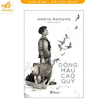 Sách - Dòng Máu Cao Quý (Nhã Nam HCM)