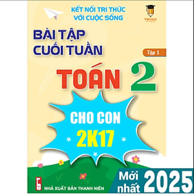 Sách Bài tập cuối tuần Toán lớp 2 Kết nối tri thức (Học kì 1) VietJack
