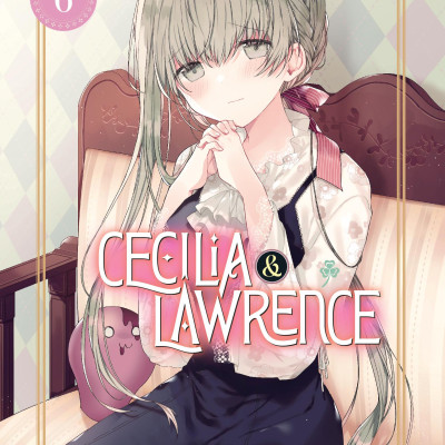 Cecilia & Lawrence - Tập 6 (Tái Bản 2024)