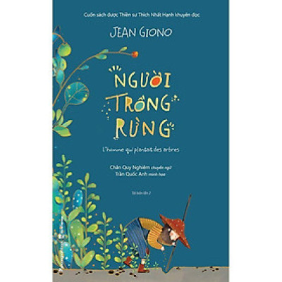 Sách - Người Trồng Rừng - Jean Giono - Saigon Books