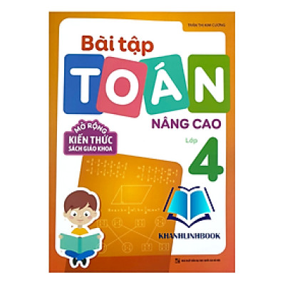 Sách - Bài tập Toán nâng cao 4 ( Mở rộng kiến thức SGK )