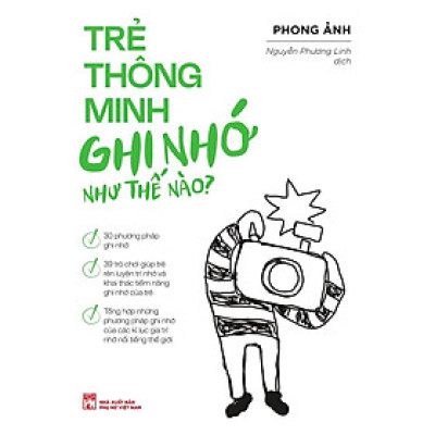 Sách - Trẻ Thông Minh Ghi Nhớ Như Thế Nào  - NXB Phụ Nữ