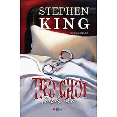 Trò Chơi Tình Ái (Tác giả: Stephen King)
