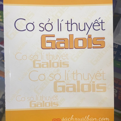 Sách Cơ sở lí thuyết Galois