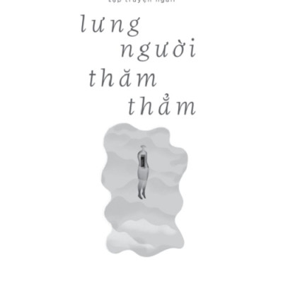 Lưng Người Thăm Thẳm (TRE)