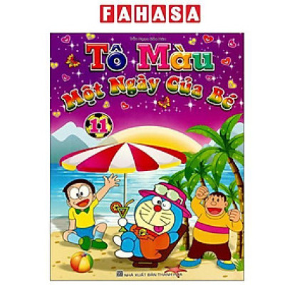 Sách - Tô Màu - Một Ngày Của Bé - Tập 11 (Tái Bản)