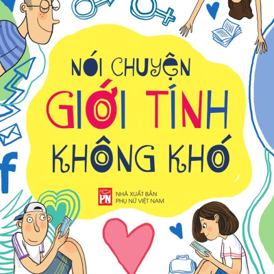 Nói Chuyện Giới Tính Không Khó (PN)
