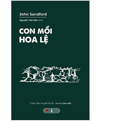 Sách Trinh thám – Kinh dị CON MỒI HOA LỆ