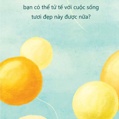 Ai Cũng Xứng Đáng Có Một Cuộc Sống Tốt Hơn