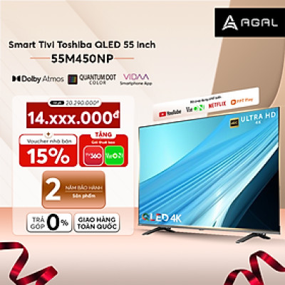 Smart Tivi Toshiba QLED 55 inch 55M450NP, Giao Hàng Toàn Quốc - Hàng Chính Hãng