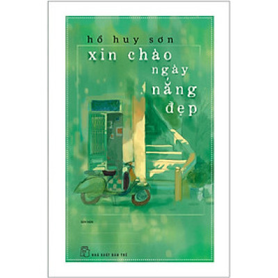 Xin Chào Ngày Nắng Đẹp _TRE