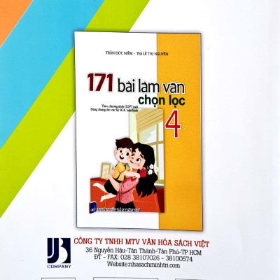171 Bài Làm Văn Chọn Lọc 4 (Theo Chương Trình Giáo Dục Phổ Thông Mới)