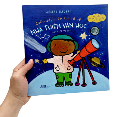 Cuốn Sách Lớn Rực Rỡ Về - Nhà Thiên Văn Học (Kèm Từ Vựng Song Ngữ)