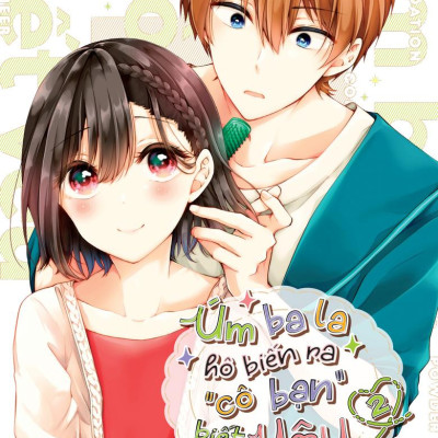 Sách - Úm Ba La Hô Biến Ra “Cô Bạn” Biết Yêu - Tập 2 - Bản Đặc Biệt - Tặng Kèm Mirror Card