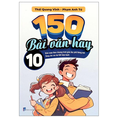 Sách - 150 Bài Văn Hay 10