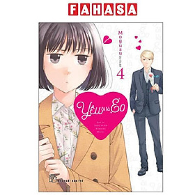Sách - Yêu Ôi Là "Eo" - Tập 4 - Tặng Kèm Set 2 Bookmark Kẹp Có Hình Trái Tim