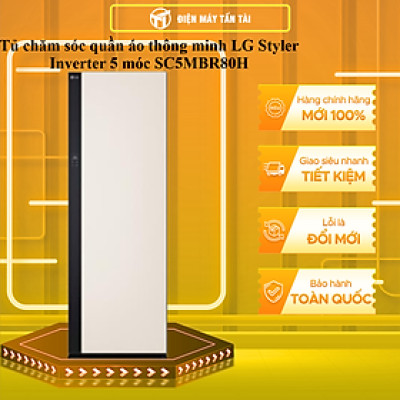 Tủ chăm sóc quần áo thông minh LG Styler Inverter 5 móc SC5MBR80H - HÀNG CHÍNH HÃNG - CHỈ GIAO HCM
