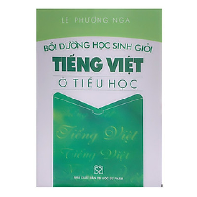 Sách - Bồi dưỡng học sinh giỏi Tiếng Việt ở tiểu học